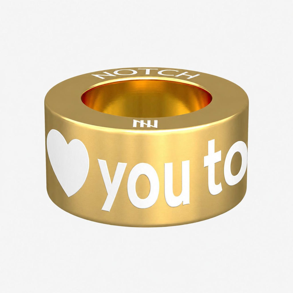 Gold Love You To The Moon And Back! NOTCH