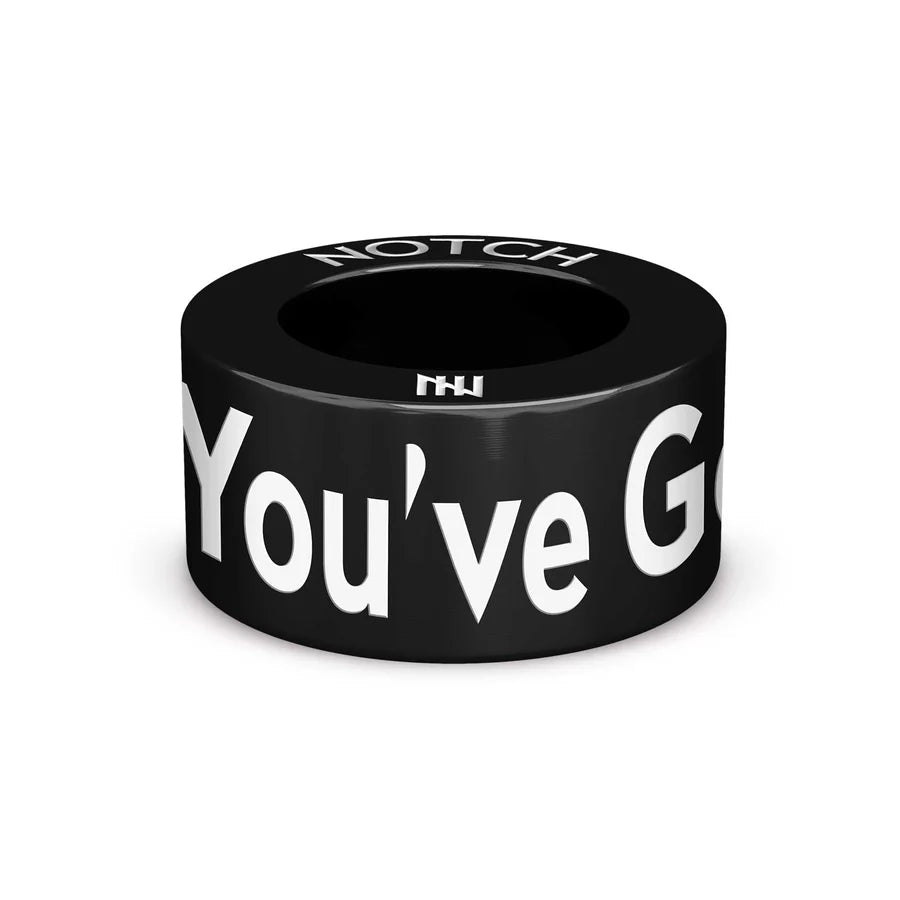 Black You've Got This NOTCH